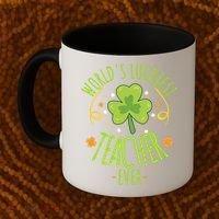 World's Luckiest Teacher Ever Funny St Patrick Day Irish Great Gift Coffee Mug thumb 2
