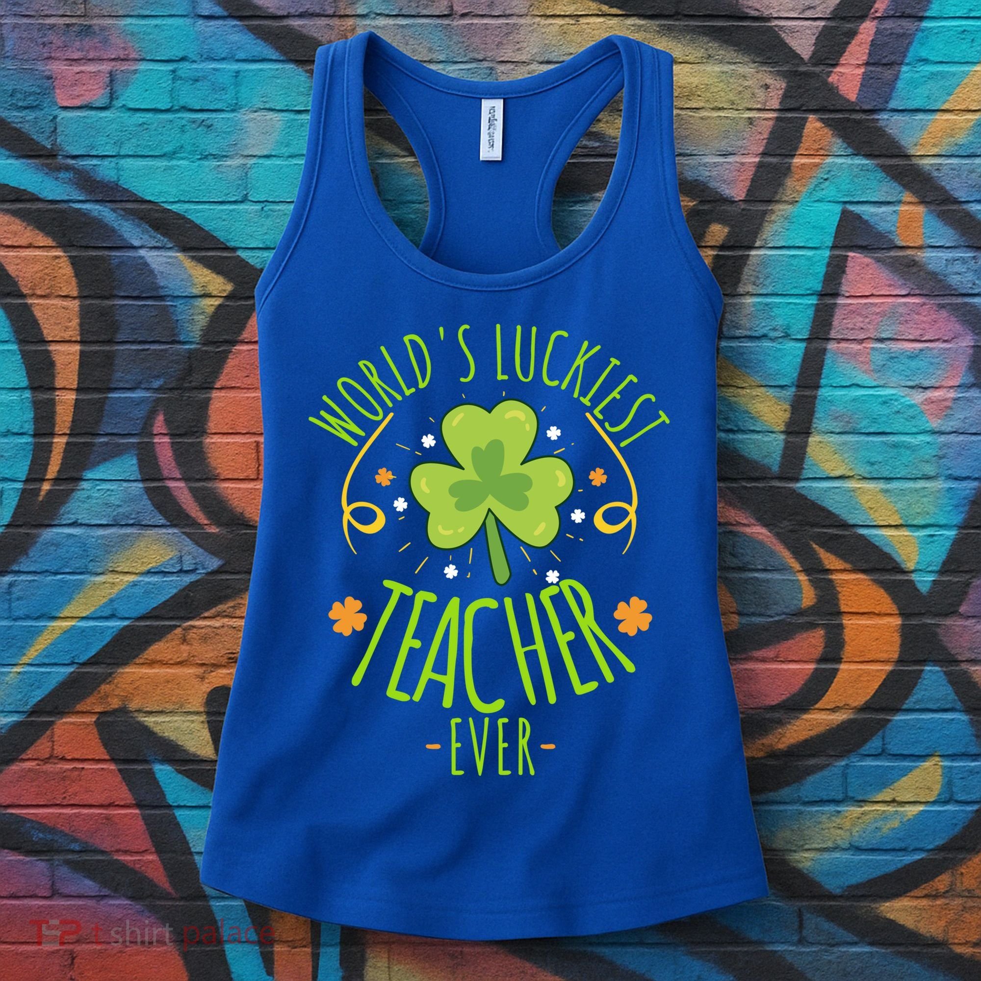 World's Luckiest Teacher Ever Funny St Patrick Day Irish Great Gift Women's Tank Top