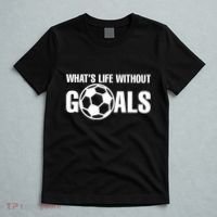Whats Life Without Goals Soccer Player Coach T-Shirt thumb 5