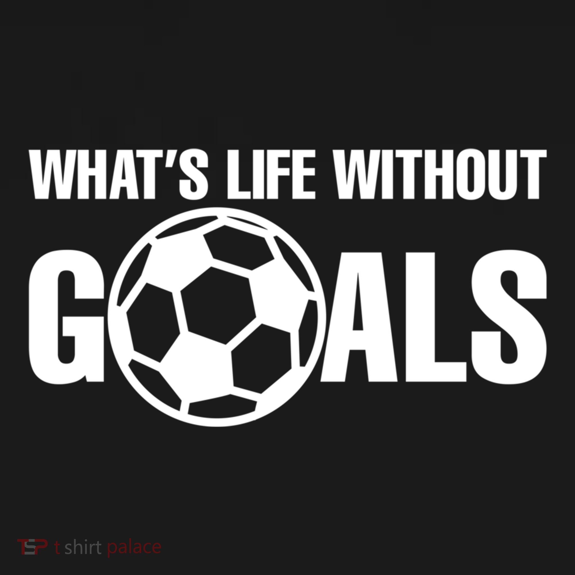 Whats Life Without Goals Soccer Player Coach Women's Tank Top