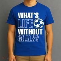 Whats Life Without Goals Soccer Player Coach Gift T-Shirt thumb 3