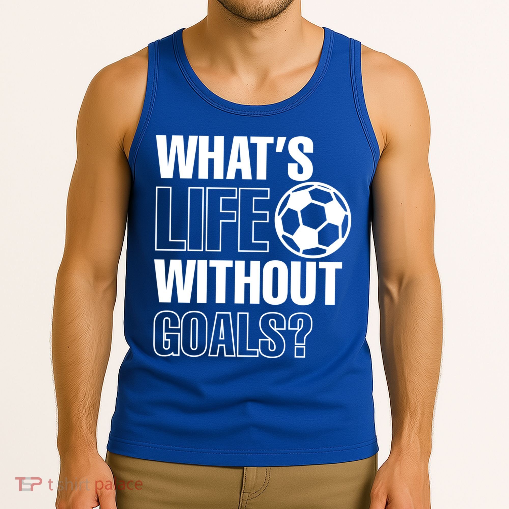 Whats Life Without Goals Soccer Player Coach Gift Tank Top