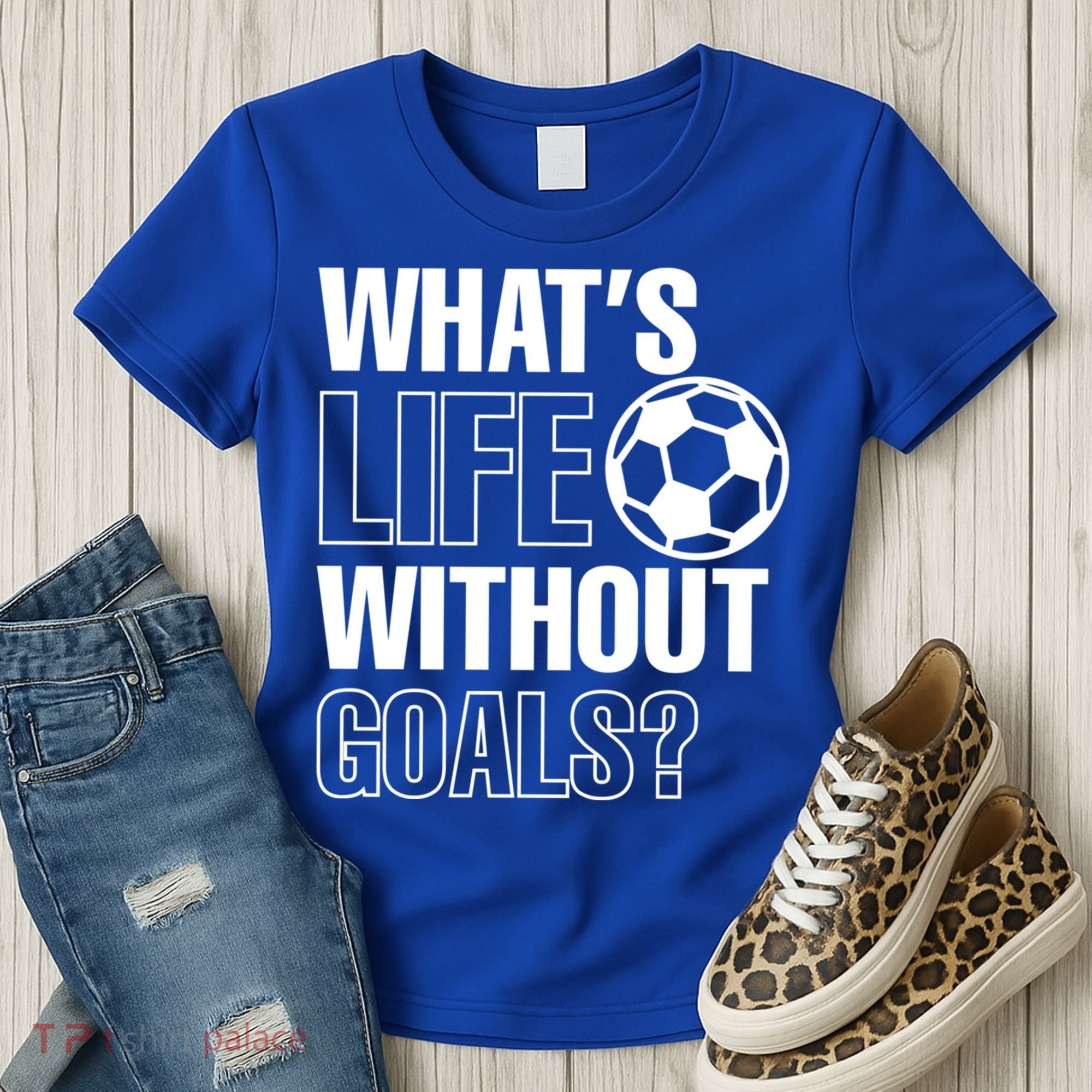Whats Life Without Goals Soccer Player Coach Gift Women's T-Shirt