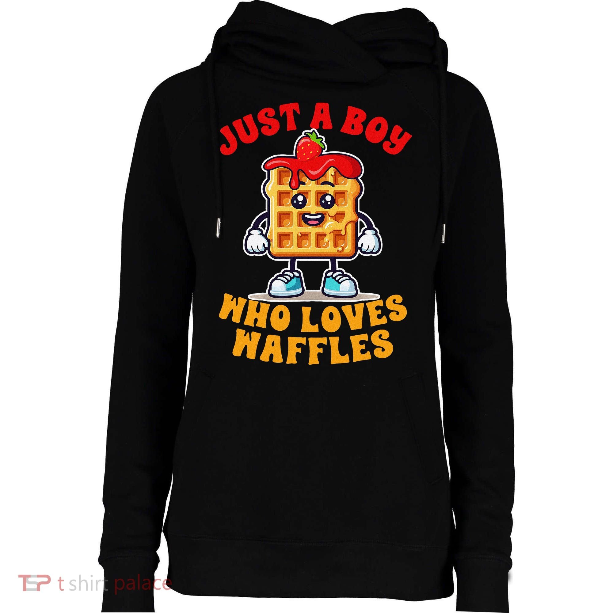 Waffle Lover Waffle Squad Foodie Just A Boy Loves Waffles Womens Funnel Neck Pullover Hood