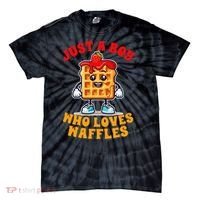 Waffle Lover Waffle Squad Foodie Just A Boy Loves Waffles Tie-Dye T-Shirt thumb 0