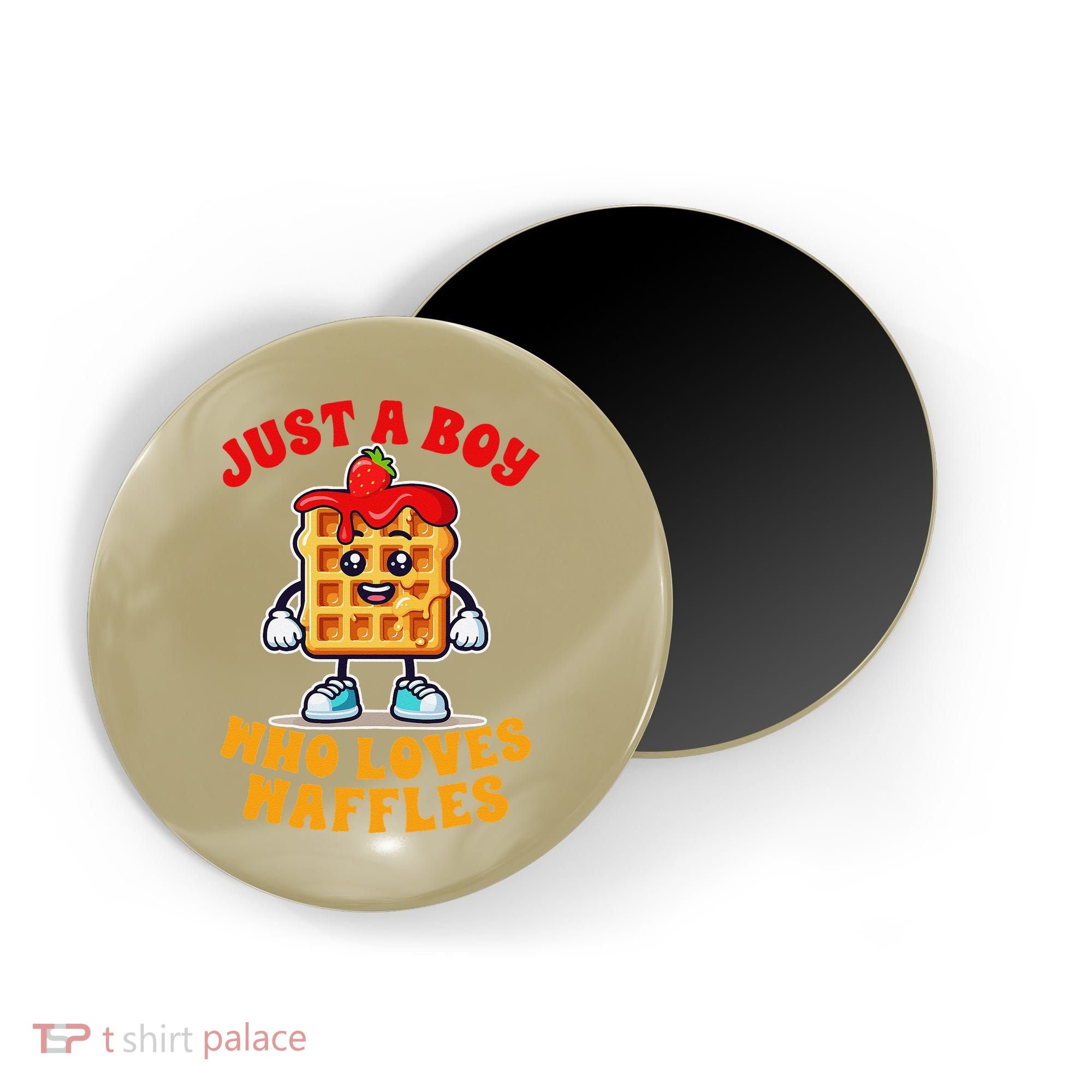 Waffle Lover Waffle Squad Foodie Just A Boy Loves Waffles Magnet