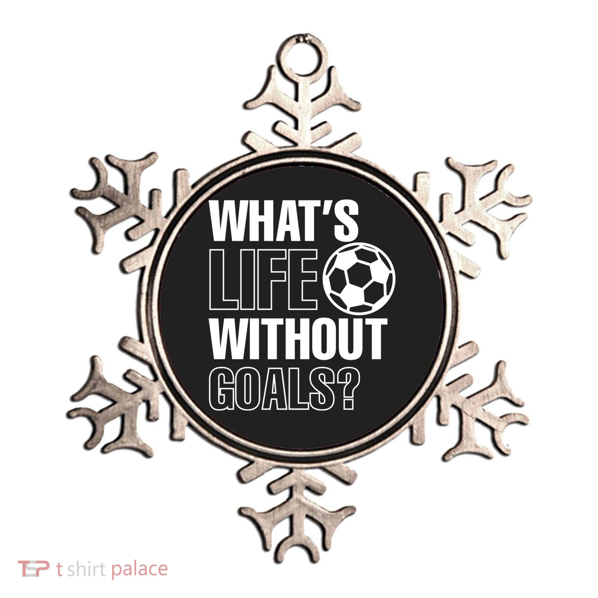Whats Life Without Goals Soccer Player Coach Gift Ornament