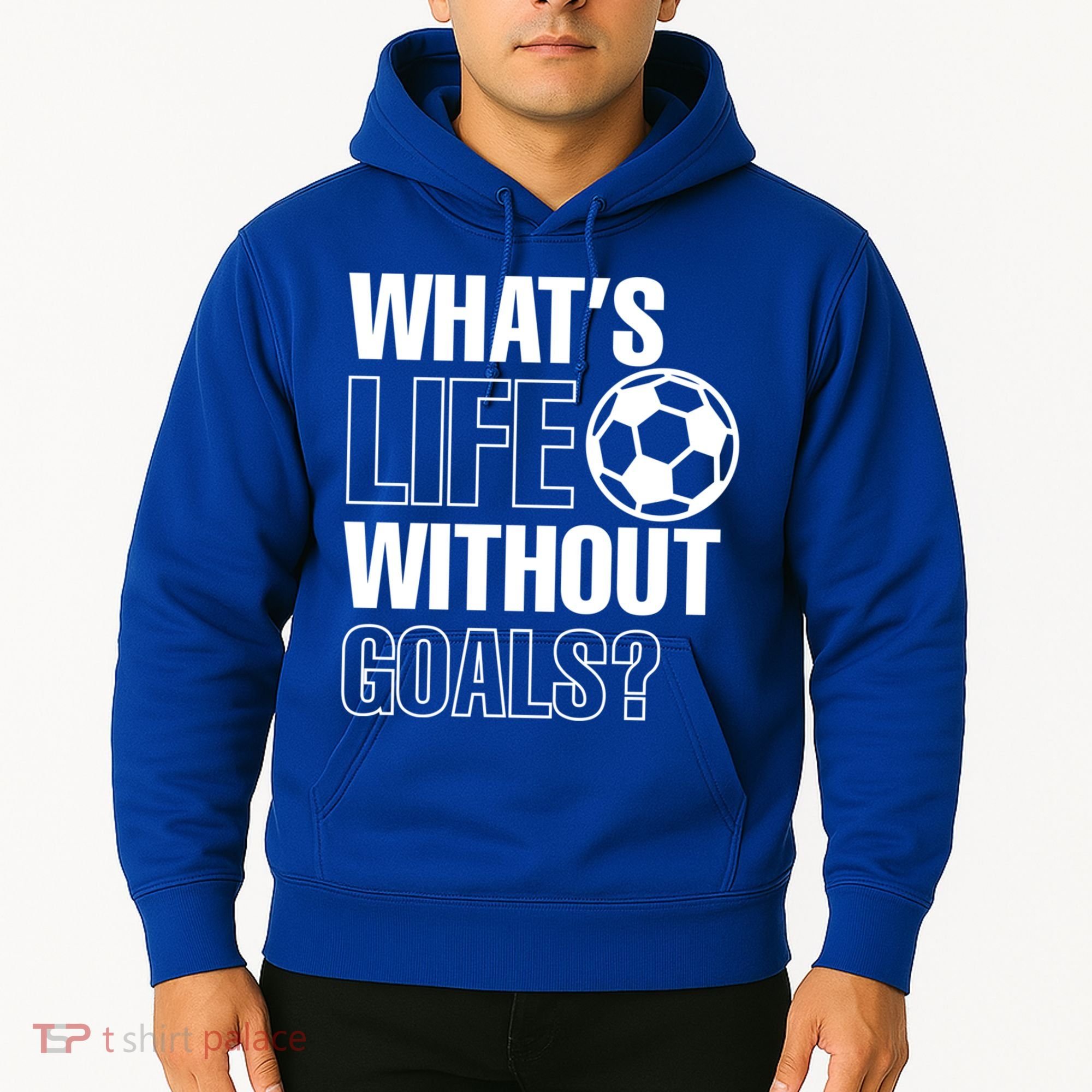 Whats Life Without Goals Soccer Player Coach Gift Hoodie