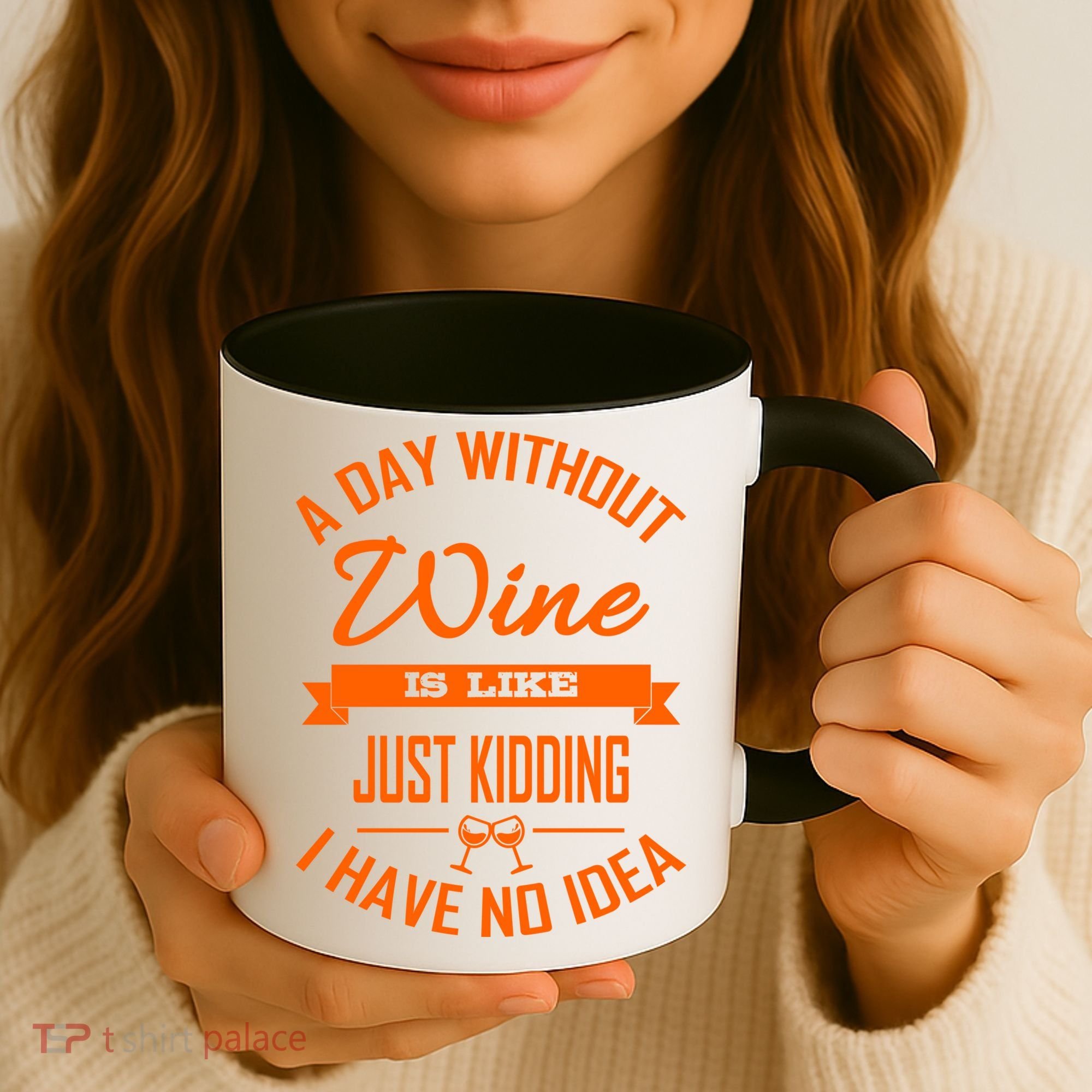 Wine Lover Wine Er A Day Without Wine Sommelier Cute Gift Coffee Mug