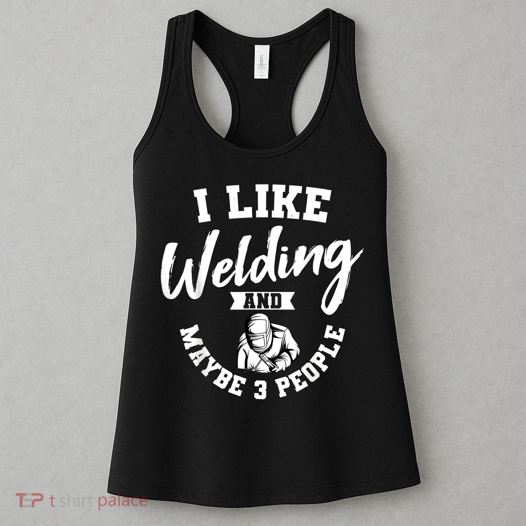 Welding Lover Welder Helmet Metal FabricationFusing MIG Arc Women's Tank Top