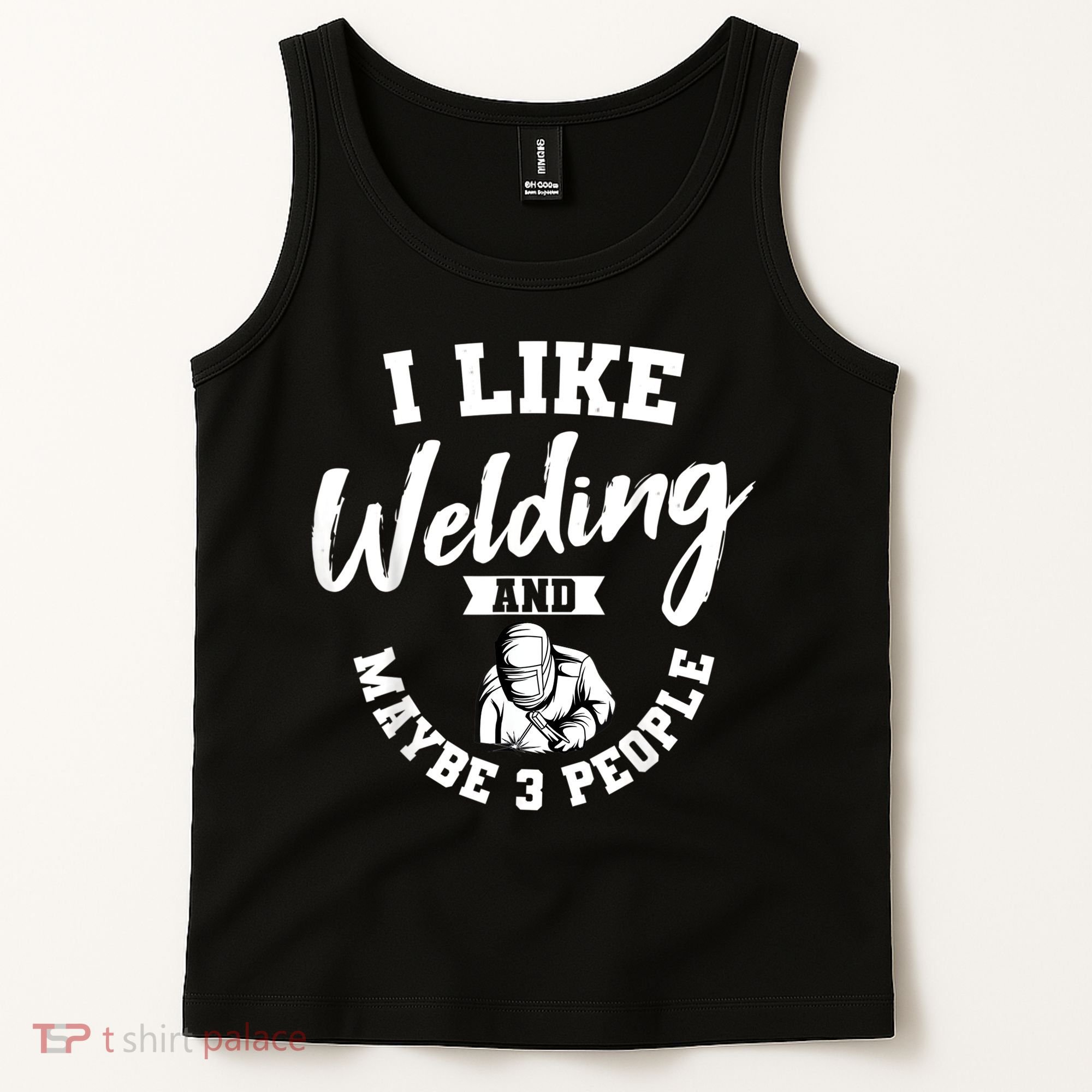 Welding Lover Welder Helmet Metal FabricationFusing MIG Arc Tank Top