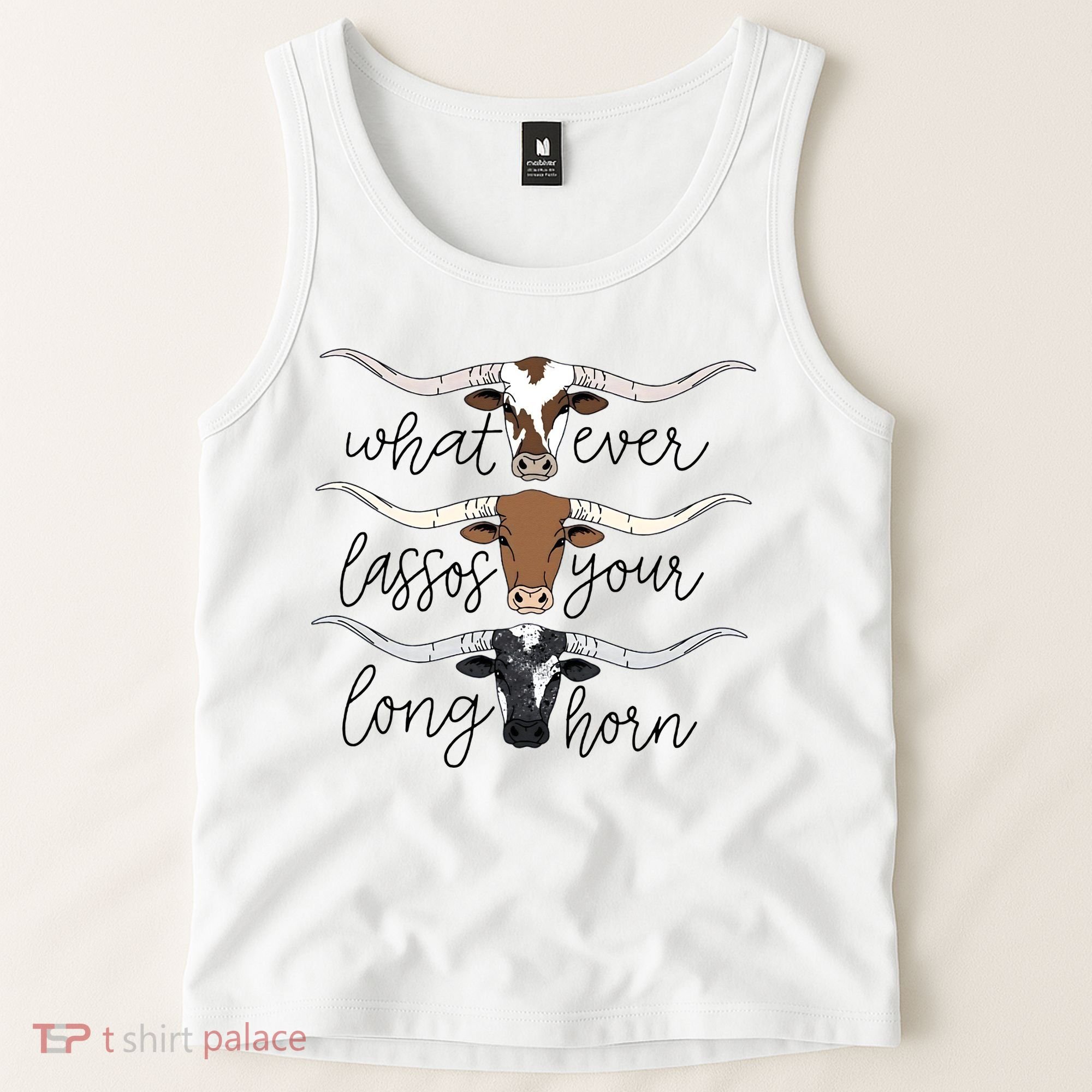 Whatever Lassos Your Longhorn Country Cow Farm Gift Tank Top