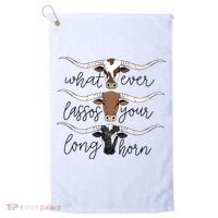 Whatever Lassos Your Longhorn Country Cow Farm Gift Golf Towel thumb 0
