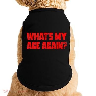 Whats My Age Again Funny Punk Doggie Tank