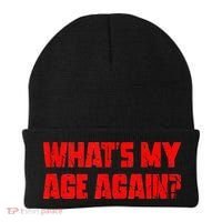 Whats My Age Again Funny Punk Beanie thumb 0