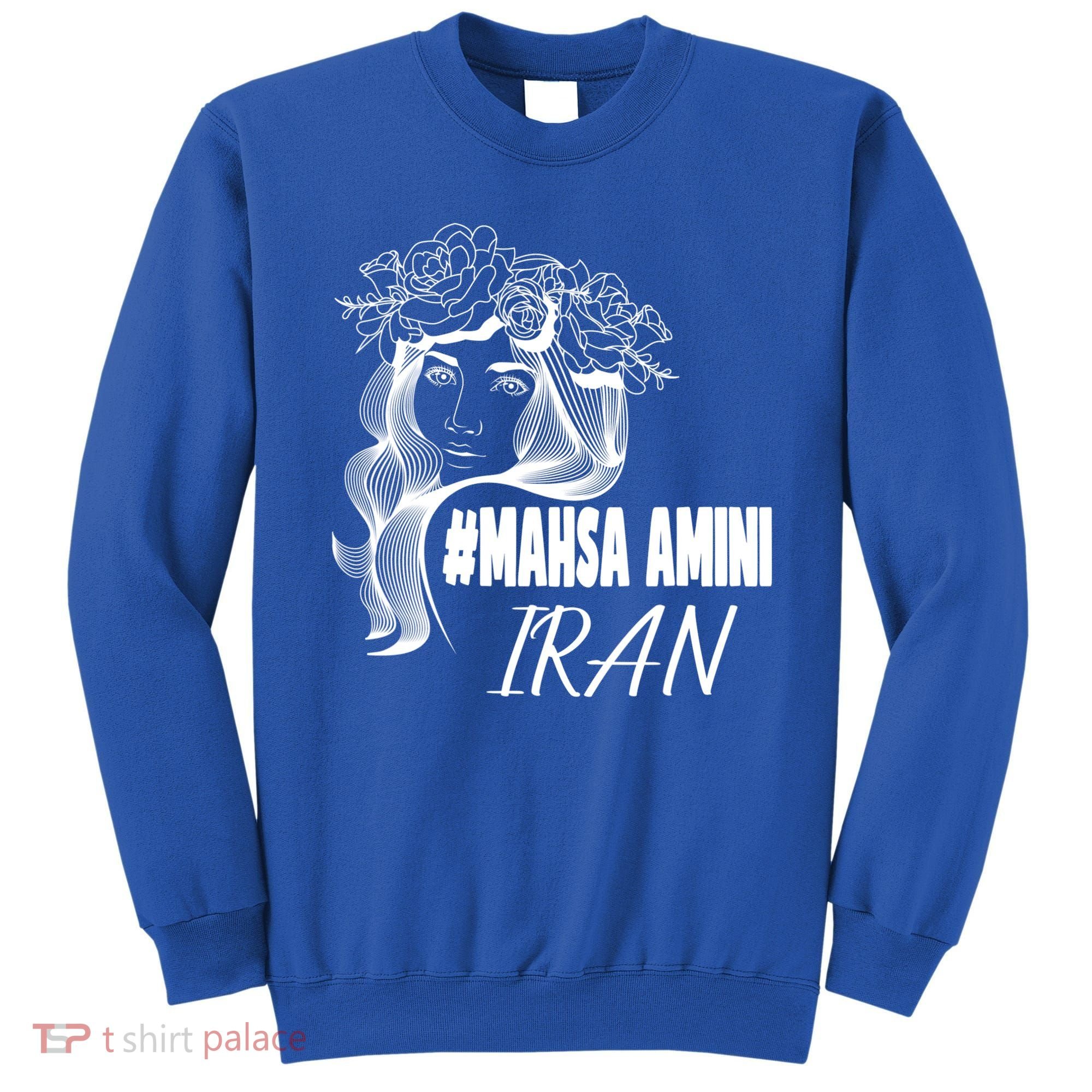 Womens Mahsa Amini Iran #MAHSAAMINI, Iran, #Mahsa_amini Sweatshirt