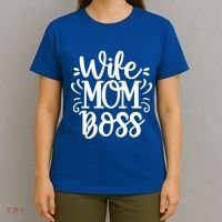 Wife Mom Boss Funny Gift T-Shirt thumb 4