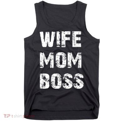 Wife Mom Boss Tank Top