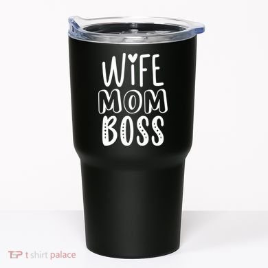 Wife Mom Boss Cute Gift Tumbler