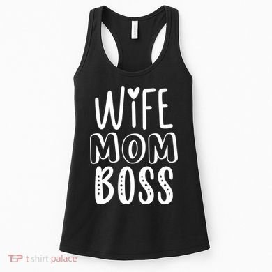 Wife Mom Boss Cute Gift Women's Tank Top