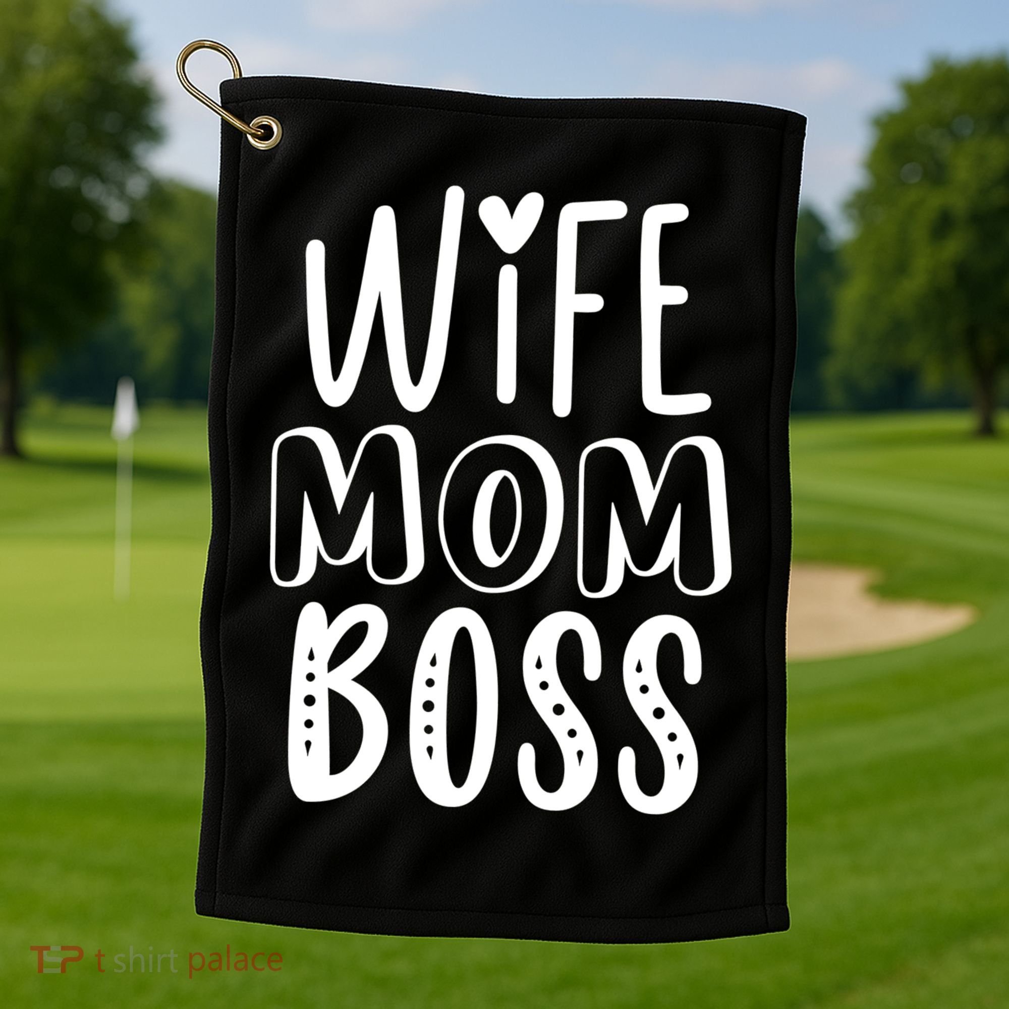 Wife Mom Boss Cute Gift Golf Towel