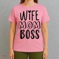 Wife Mom Boss Cute Gift T-Shirt thumb 4