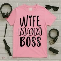 Wife Mom Boss Cute Gift T-Shirt thumb 5