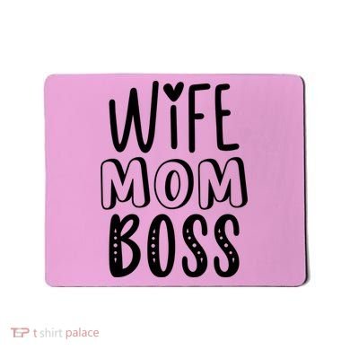 Wife Mom Boss Cute Gift Mousepad