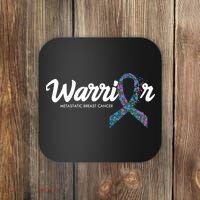 Warrior Metastatic Breast Cancer Awareness Coaster thumb 0