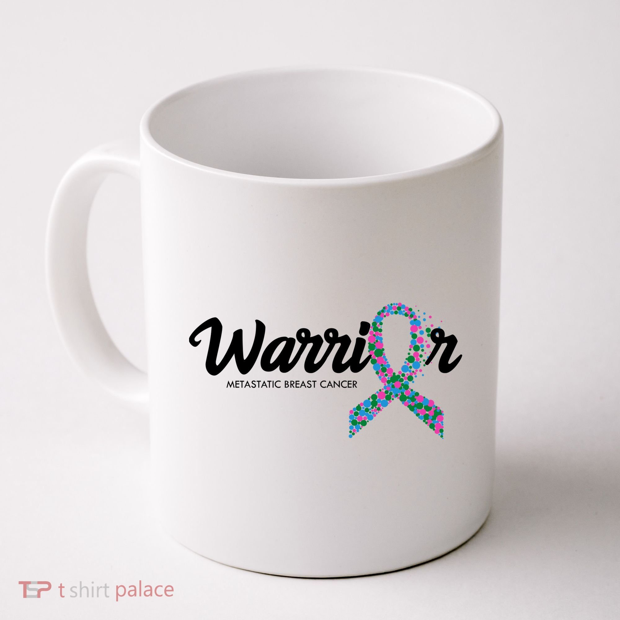 Warrior Metastatic Breast Cancer Awareness Coffee Mug