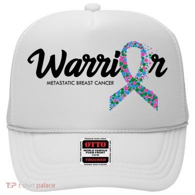 Warrior Metastatic Breast Cancer Awareness Hat