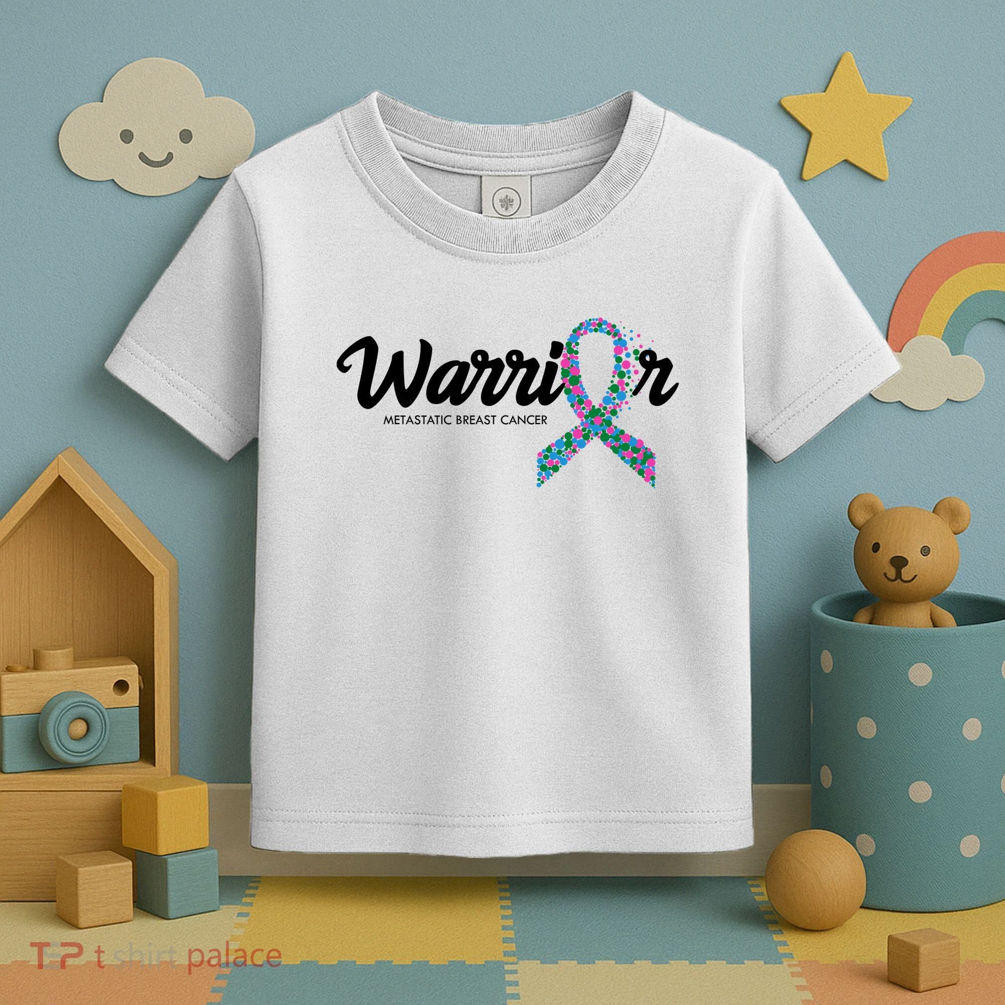 Warrior Metastatic Breast Cancer Awareness Toddler T-Shirt