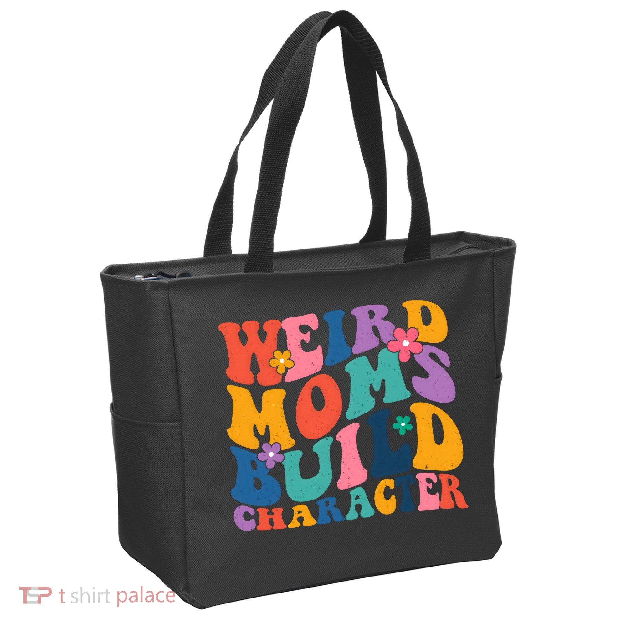 Weird Moms Build Character Funny Retro Tote Bag