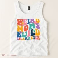 Weird Moms Build Character Funny Retro Tank Top thumb 2