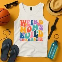 Weird Moms Build Character Funny Retro Tank Top thumb 4