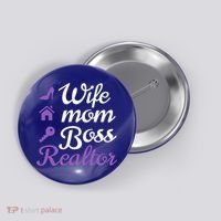Wife Mom Boss And Realtor Gift Button thumb 0