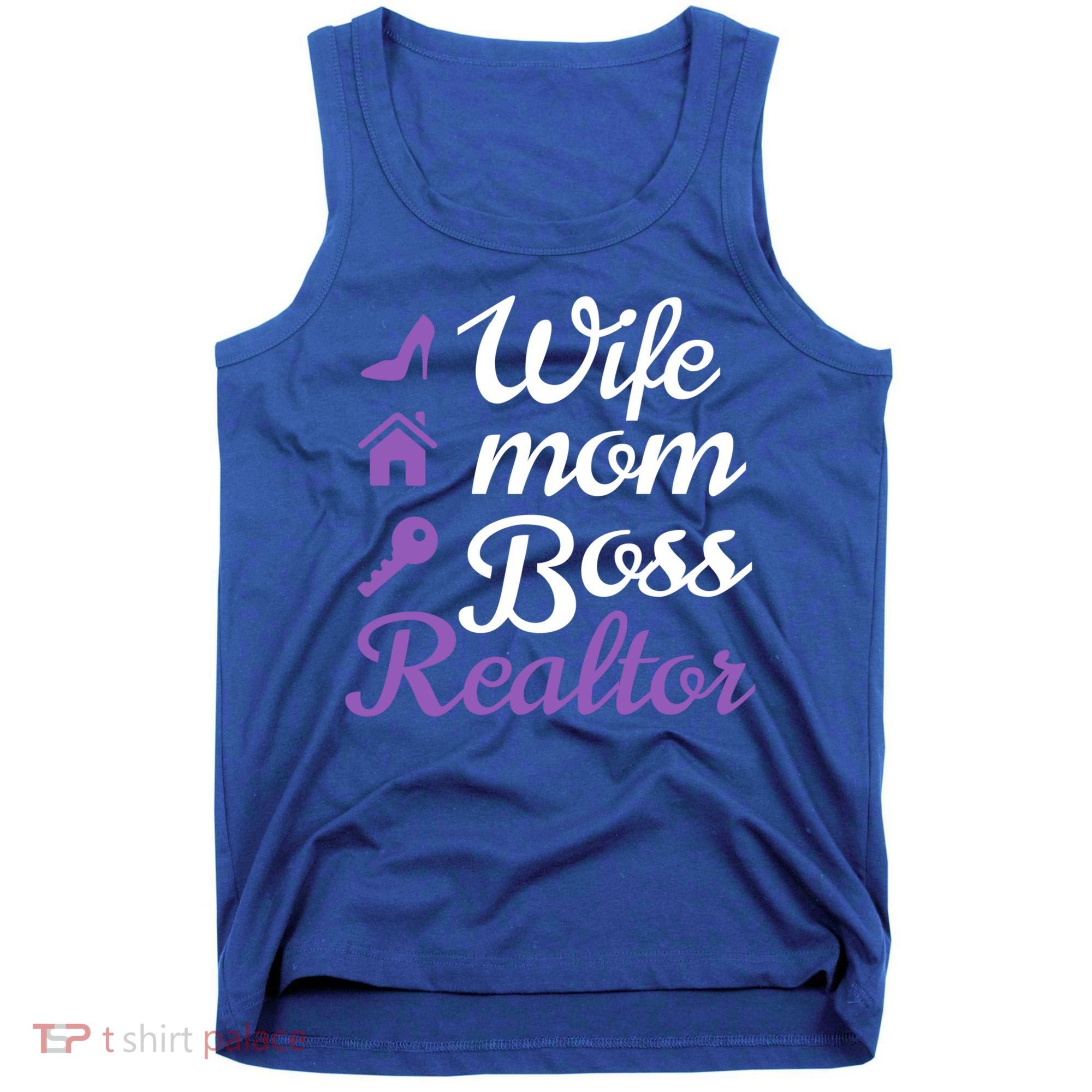 Wife Mom Boss And Realtor Gift Tank Top