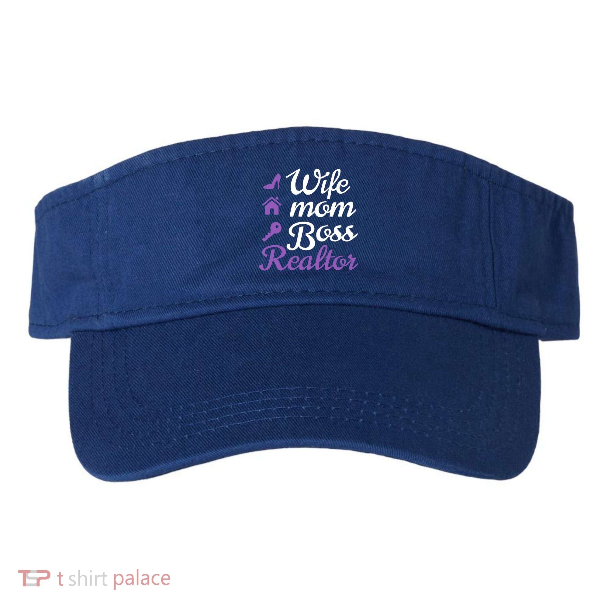 Wife Mom Boss And Realtor Gift Visor