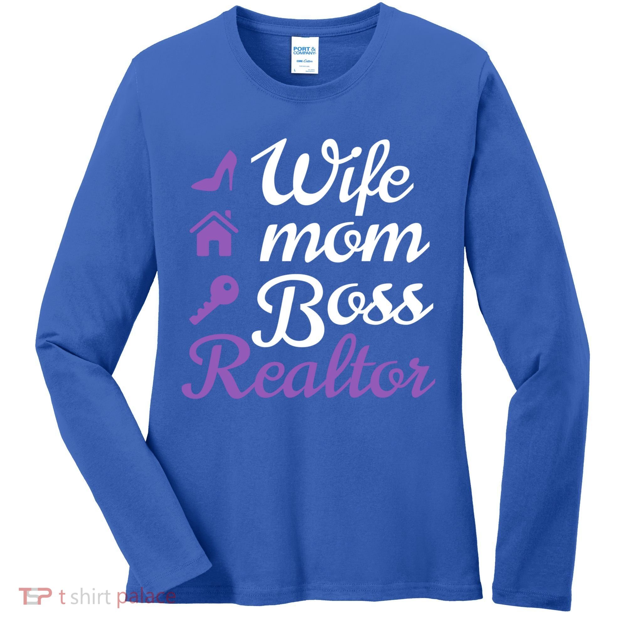 Wife Mom Boss And Realtor Gift Women's Long Sleeve Shirt
