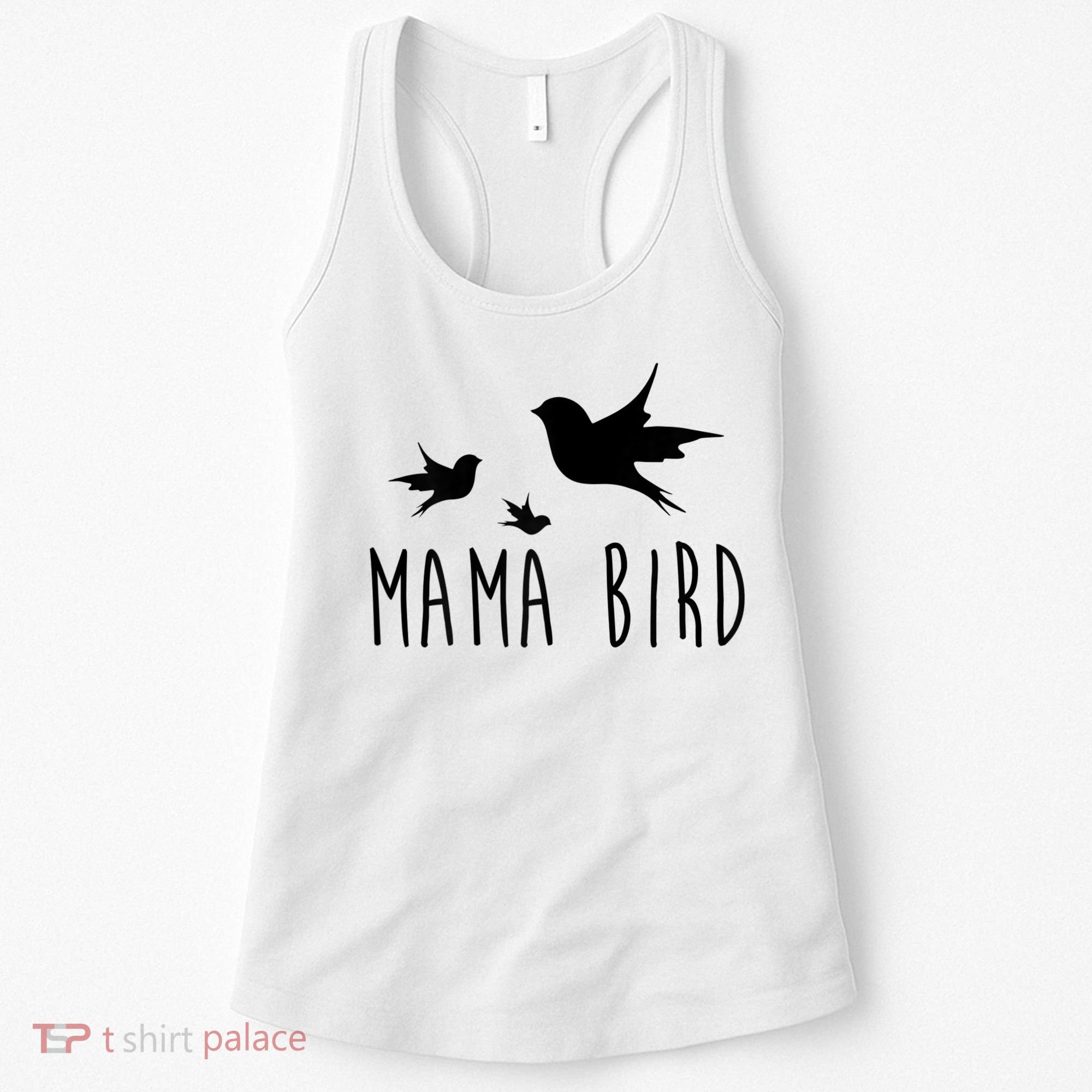 Womens Mama Bird Baby Bird Mother's Day For Her Women's Tank Top