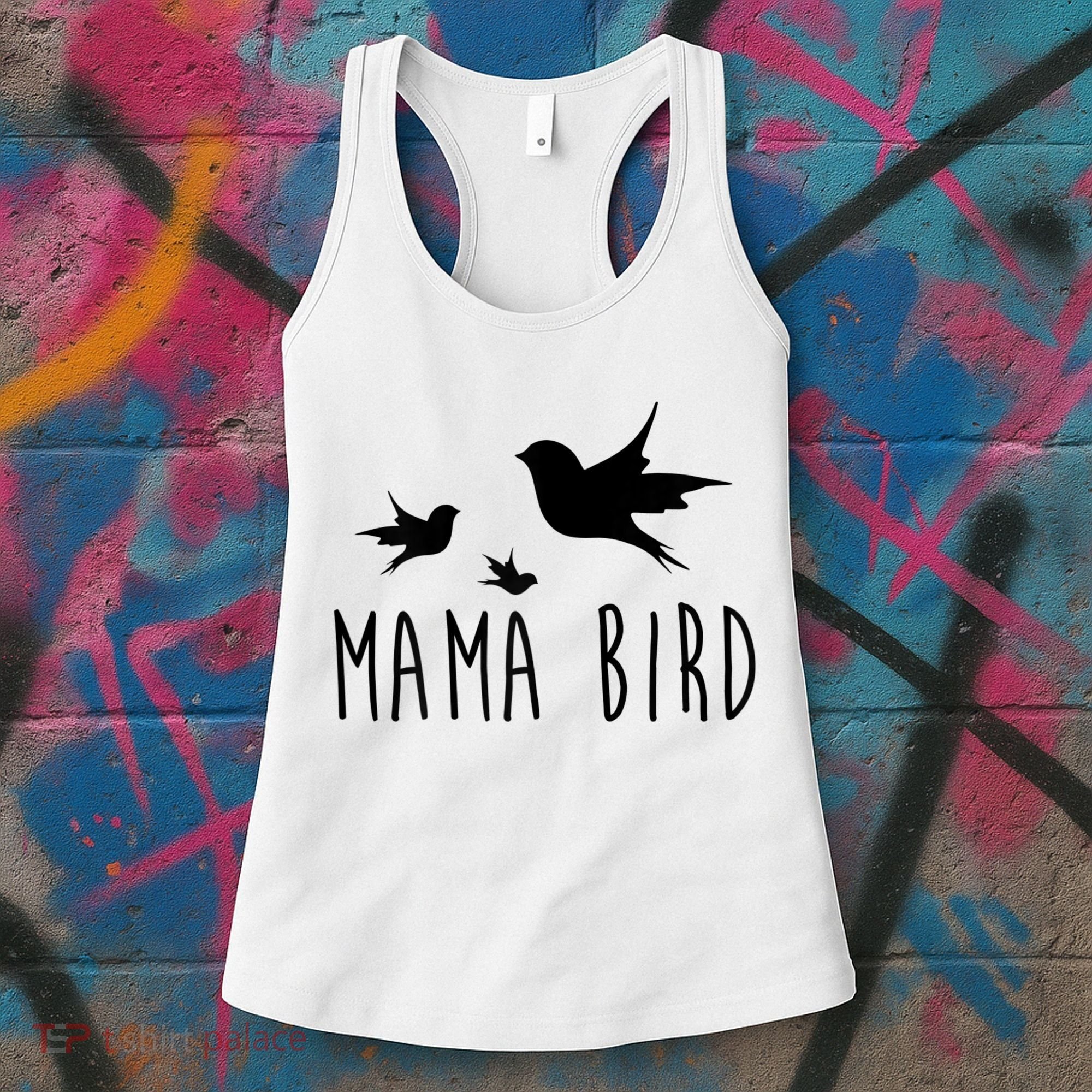 Womens Mama Bird Baby Bird Mother's Day For Her Women's Tank Top