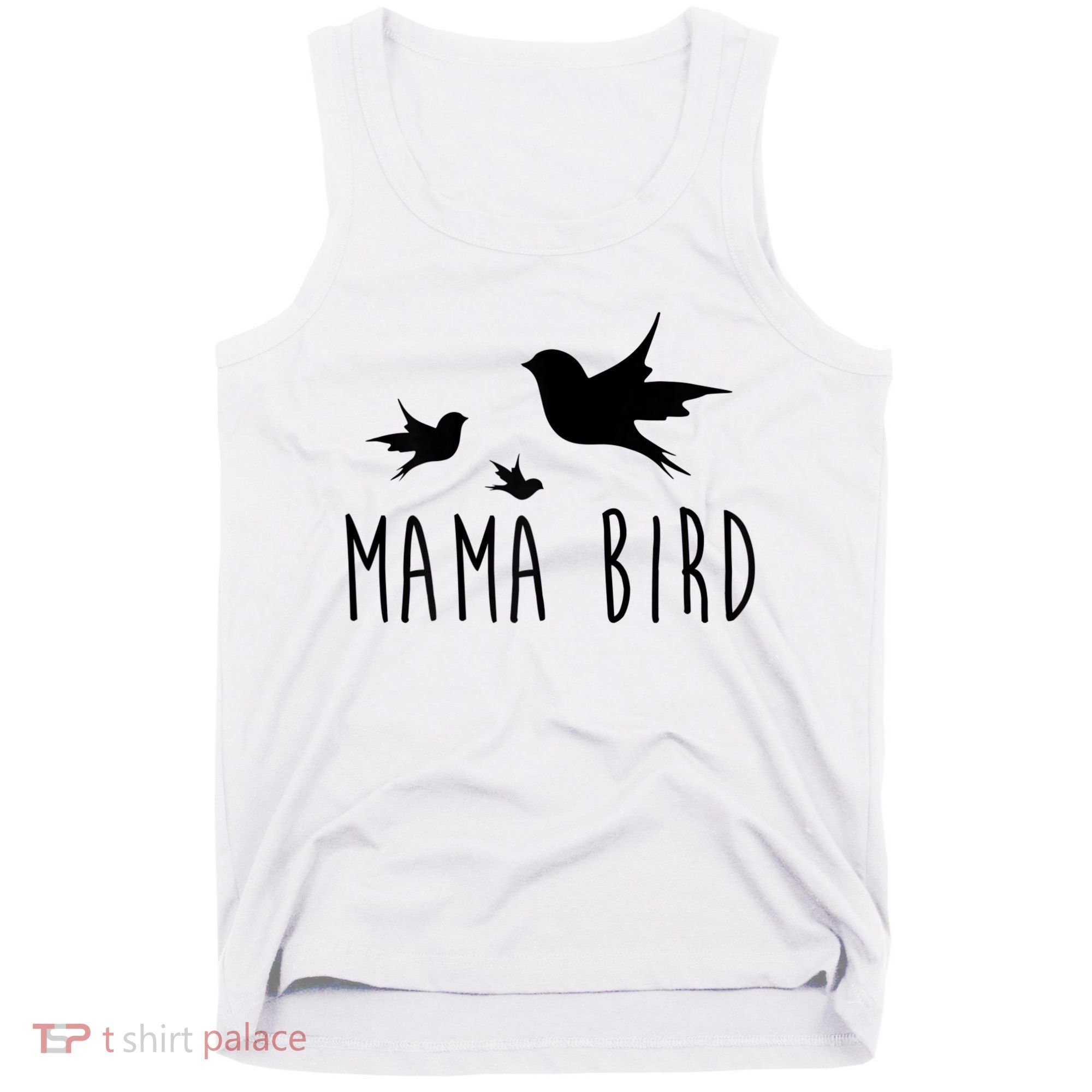 Womens Mama Bird Baby Bird Mother's Day For Her Tank Top