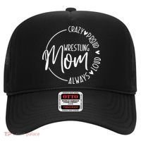 Wrestling Mom Crazy Loud And Always Proud Hat thumb 0