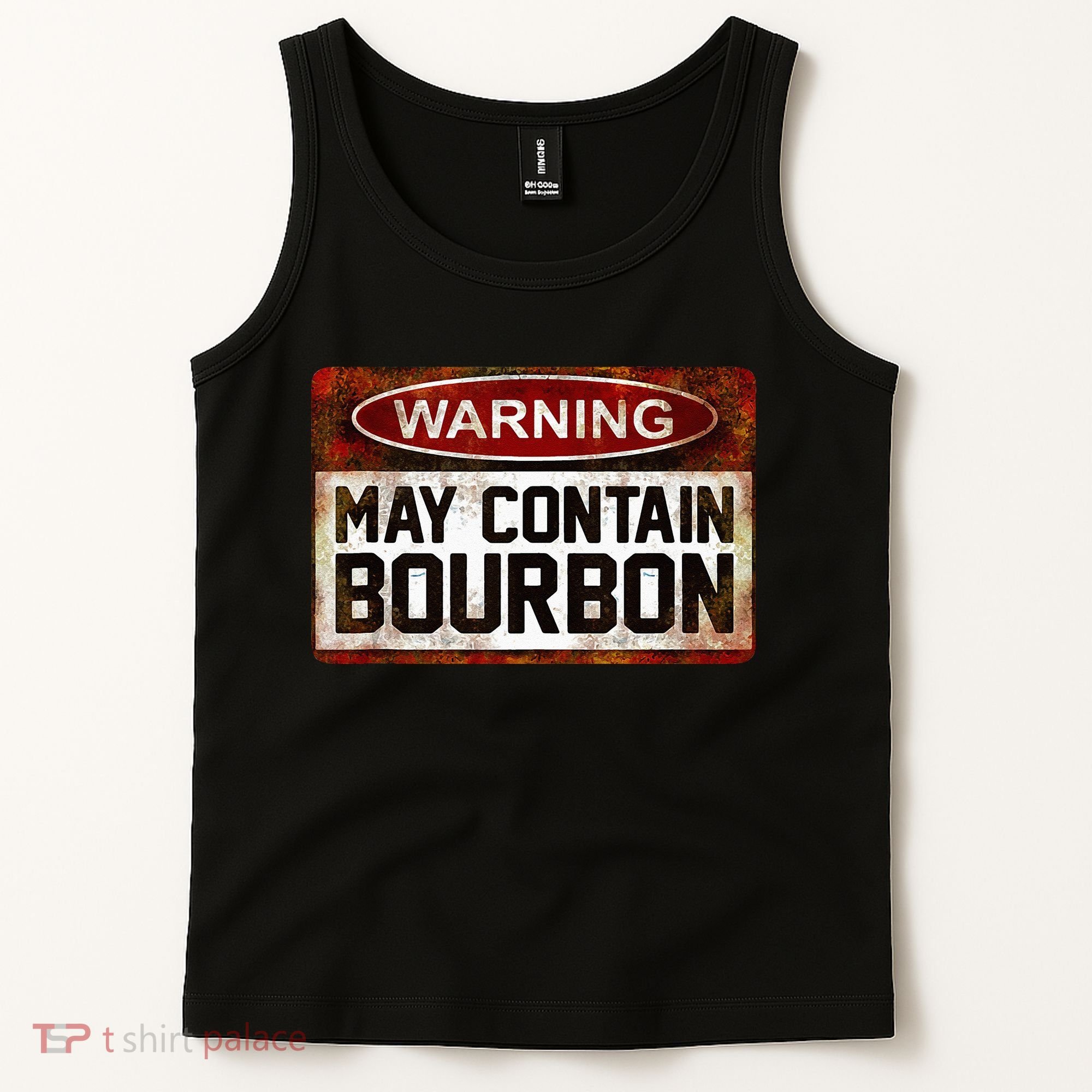 Warning May Contain Bourbon Tank Top