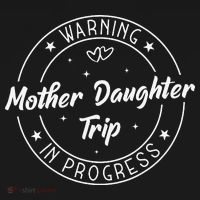 Warning Mother Daughter Trip In Progress Trip with Mom Baby Bodysuit thumb 2
