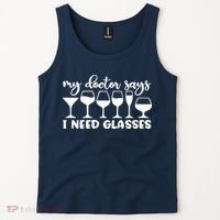 Womens My Doctor Says I Need Glasses Funny Drinking Wine Lover Tank Top thumb 2