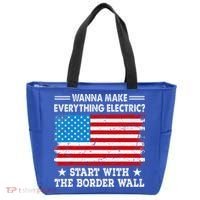 wanna make everything electric start with  border wall  Tote Bag thumb 0
