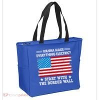 wanna make everything electric start with  border wall  Tote Bag thumb 2
