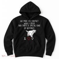 We Make Eye Contact While I Poop Funny Family Humor Hoodie thumb 0