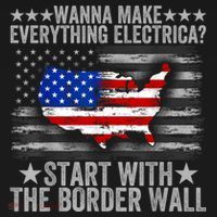 Wanna Make Everything Electric Start With The Border Wall Doggie Tank thumb 4